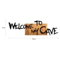 Miniatyrbillede 6 af 6: Dekorativt trævægstilbehør Welcome To My Cave