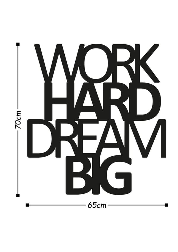 Dekorativt metallveggtilbehør Work Hard Dream Big
