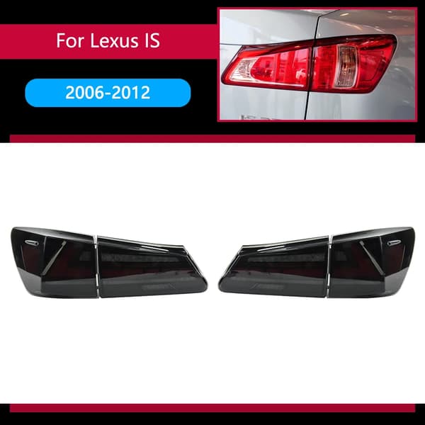 Bakljusmontering för Lexus IS250, LED-material, 12V spänning,Rök