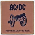 Pikkukuva 2 / 2: Ac/Dc - For Those About To Rock (We Salute You)