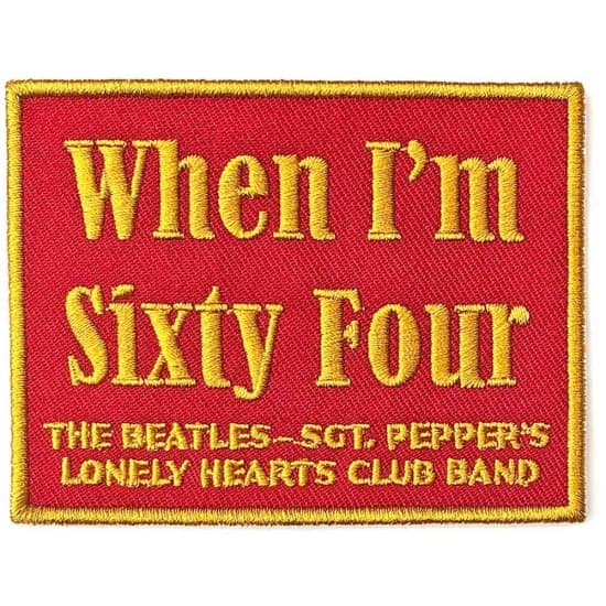 The Beatles - When I'm Sixty Four Woven Patch