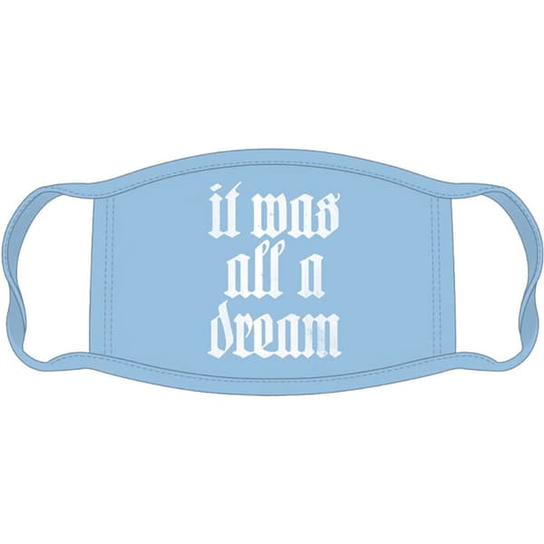 Biggie Smalls Face Mask: All A Dream