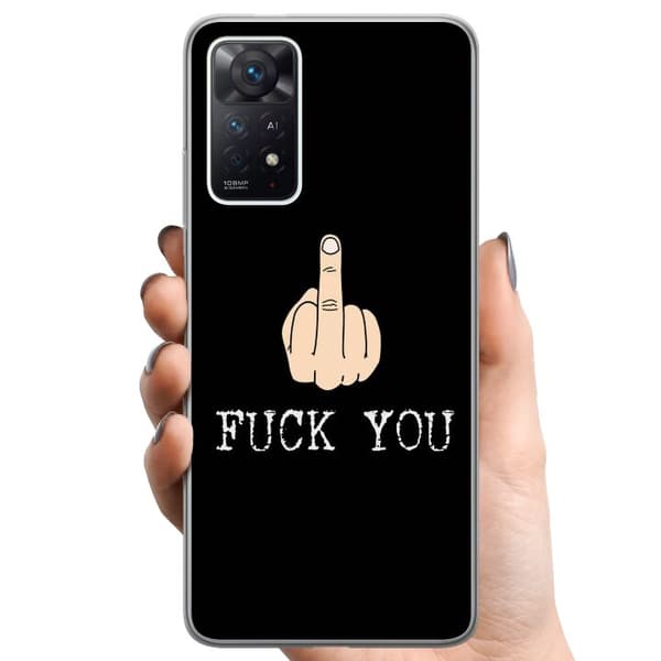 Xiaomi Redmi Note 11 Pro TPU Matkapuhelimen kuori Vittu Sinä
