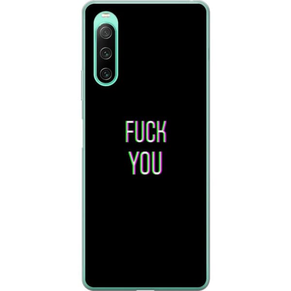 Sony Xperia 10 IV Genomskinligt Skal FUCK YOU *