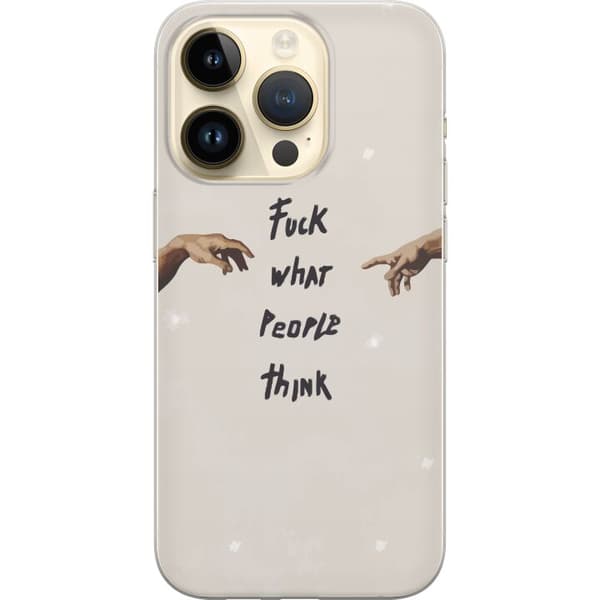 Apple iPhone 15 Pro Kuori / Matkapuhelimen kuori - F mitä ihmiset ajattelevat