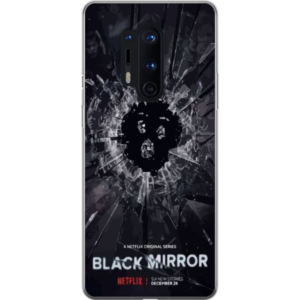 OnePlus 8 Pro Gjennomsiktig deksel Black Mirror Sci-Fi Netflix Serie Dystopi Teknologi Cyberpunk Mørkt TV Videospill Tema