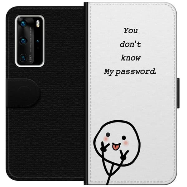 Huawei P40 Pro Plånboksfodral You Don’t Know My Password – edgy textmotiv med attityd