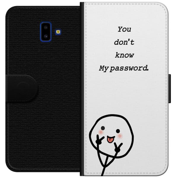 Samsung Galaxy J6+ Plånboksfodral You Don’t Know My Password – edgy textmotiv med attityd