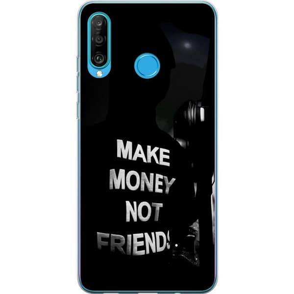 Huawei P30 lite Gjennomsiktig deksel Tjen Penger Ikke Venner Sitat Streetwear Tekst Design Trend Penger Livsstil Grafisk Urban Mote