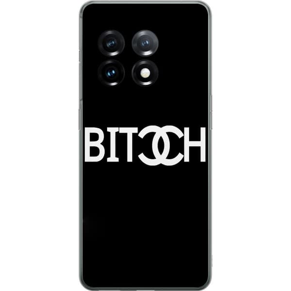 OnePlus 11 Genomskinligt Skal Bitch Chanel Inspirerad Streetstyle Mode Textmotiv Trend Fashion Ikonisk Stil Urban Design