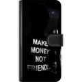 Miniatyrbild 3 av 3: Samsung Galaxy A20e Plånboksfodral Make Money Not Friends Citat Streetwear Textmotiv Trend Pengar Livsstil Grafiskt Motiv Urban Fashion