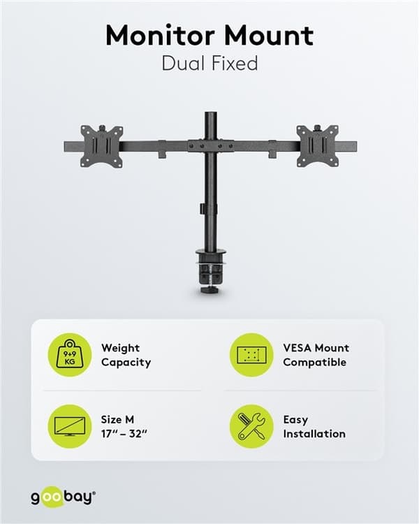 Goobay Dual Monitor Mount Fix for skjermer mellom 17 og 32 tommer (43-81 cm) opp til 9 kg