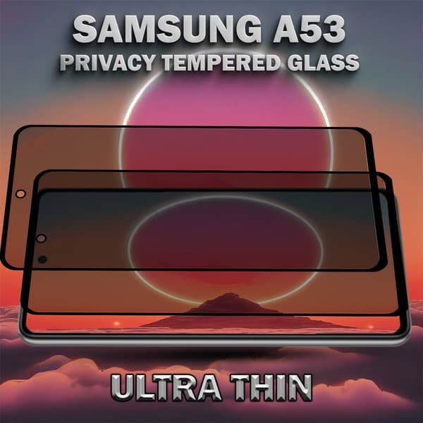 2-Pack Privacy Skärmskydd For Samsung A53 - Härdat Glas 9H - Super Kvalitet 3D