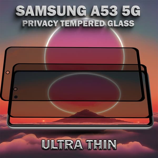 2-Pack Privacy Skärmskydd For Samsung A53 (5G) - Härdat Glas 9H - Super Kvalitet 3D