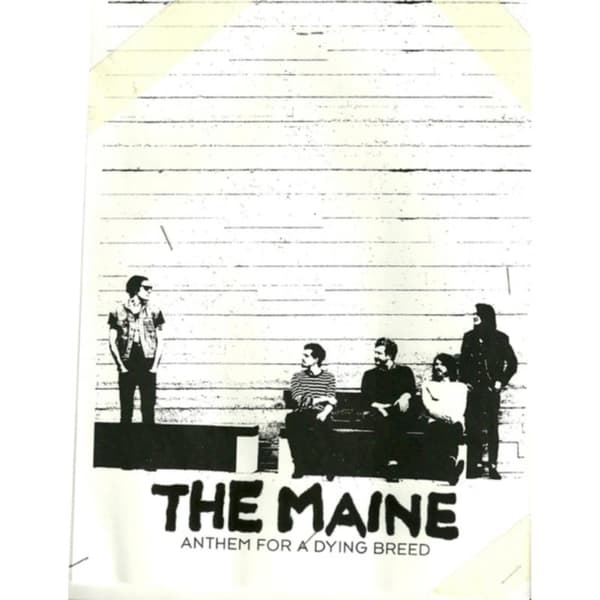 The Maine: Anthem for a Dying Breed (Import)