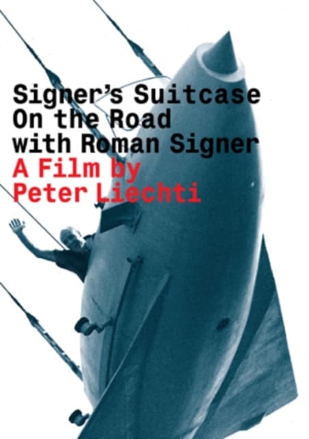 Signer's Suitcase - On the Road With Roman Signer