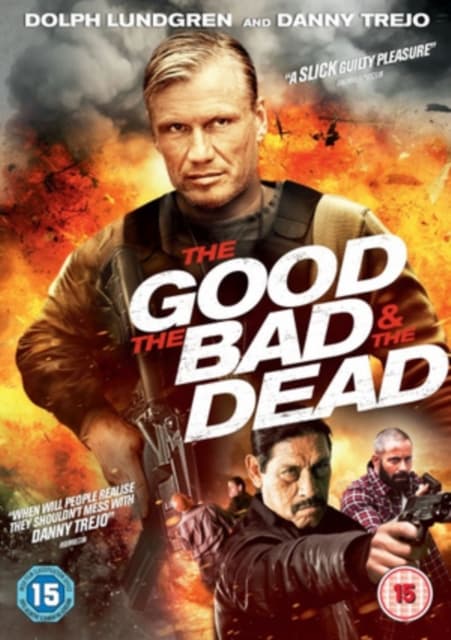 The Good, the Bad & the Dead (Import)
