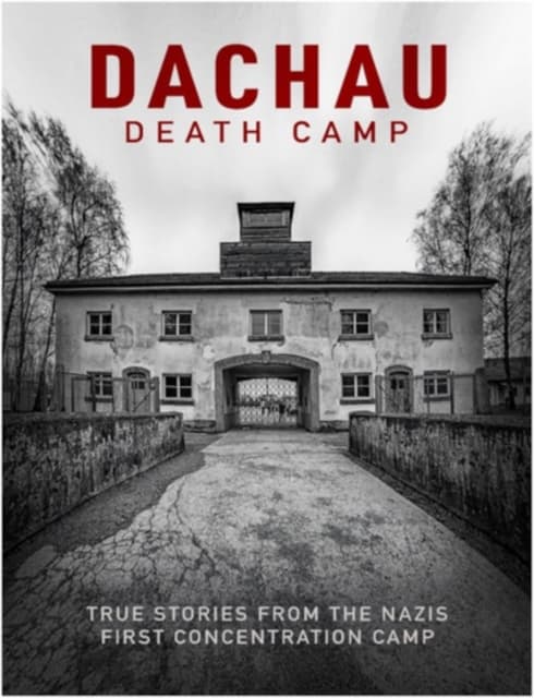Dachau - Death Camp (Import)
