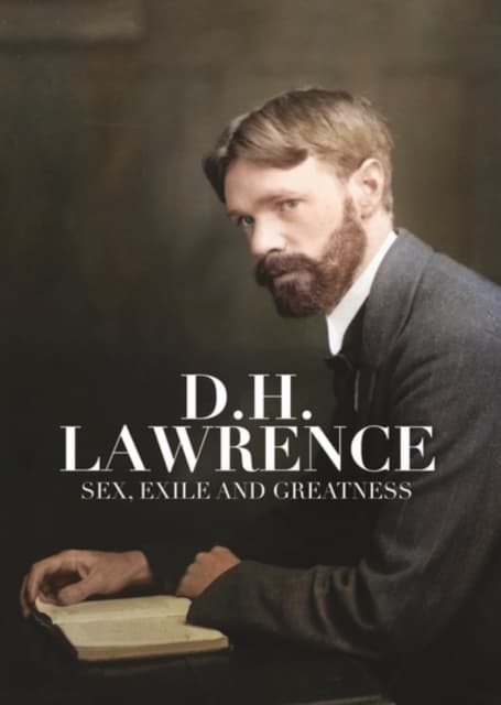 DH Lawrence: Sex, Exile and Greatness (Import)