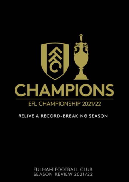 Fulham FC: Champions - Season Review 2021/22 (Import)