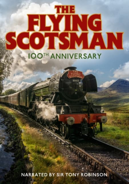 The Flying Scotsman: 100th Anniversary (Import)