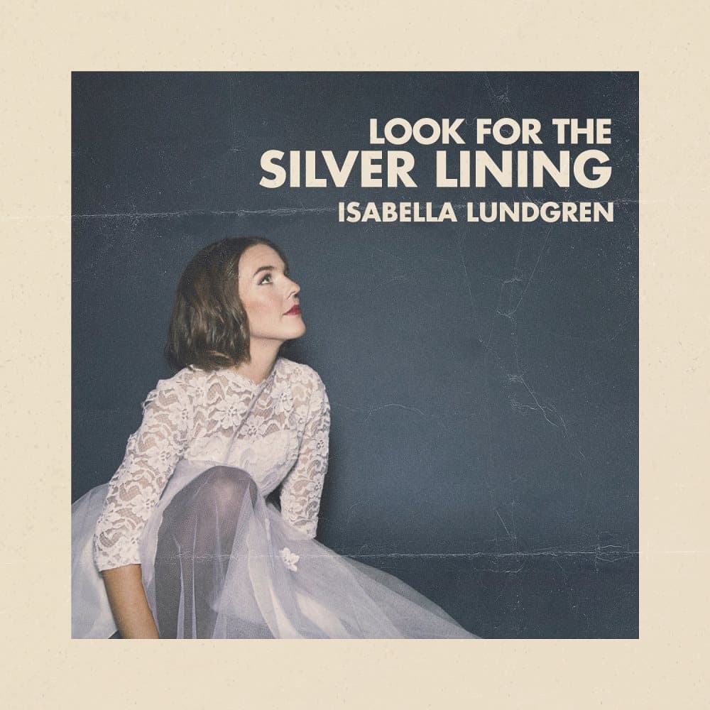 Look For The Silver Lining