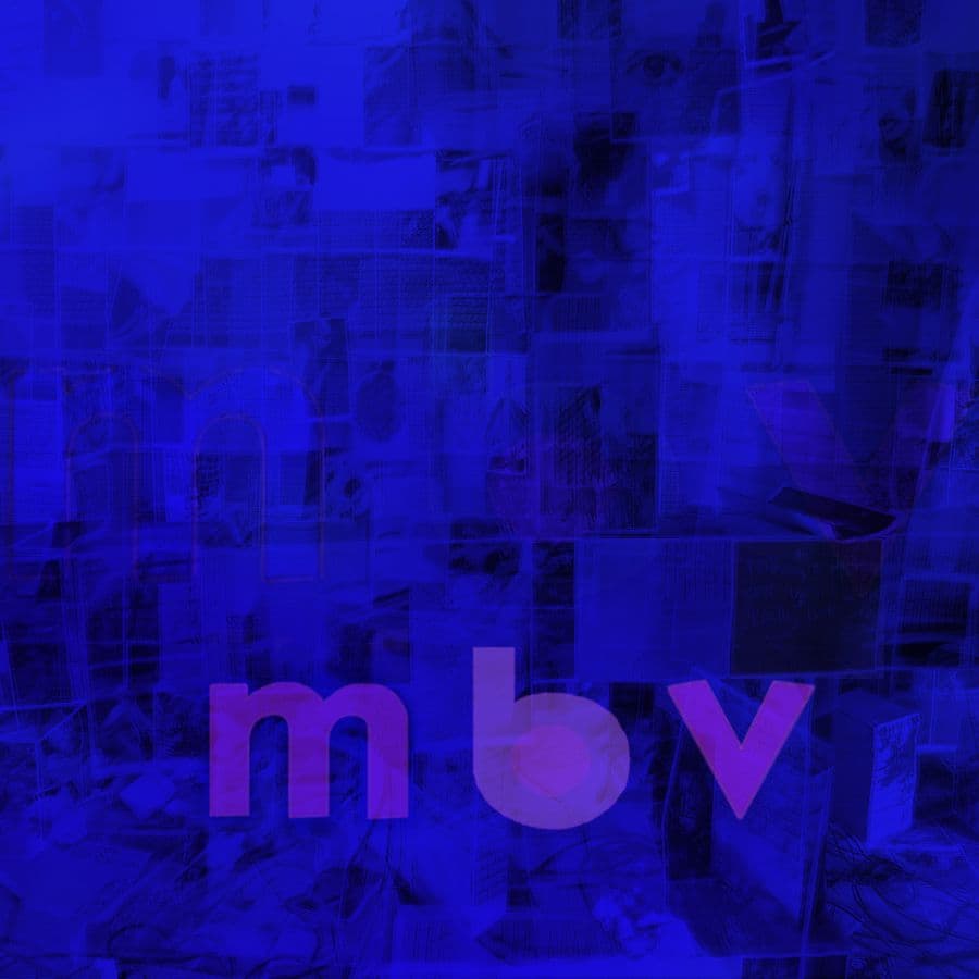 M B V (Deluxe Edition)