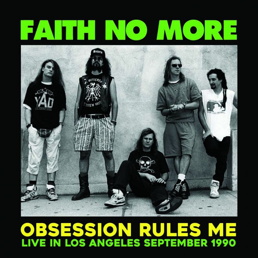 Obsession Rules Me: Live L.A. 1990