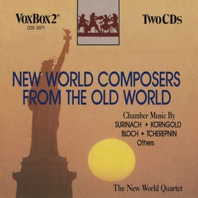 New World Composers From The Old Wo