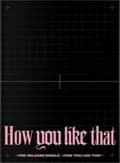 Miniatyrbilde 2 av 2: Blackpink - How You Like That (Special Edition) (CD)