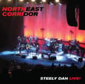 Pikkukuva 2 / 2: Steely Dan - Northeast Corridor: Steely Dan Live (CD)