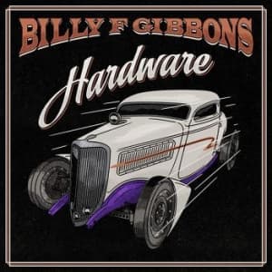 Billy F Gibbons - Hardware (CD)