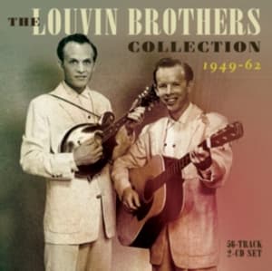 Louvin Brothers - Louvin Brothers Collection 1949-62 (CD)