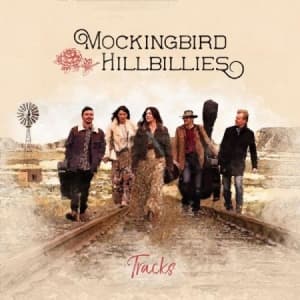Mockingbird Hillbillies - Tracks (CD)