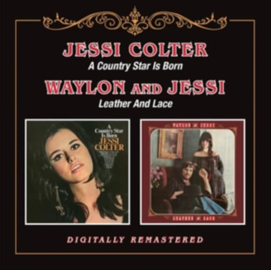 Colter Jessi - A Country Star Is Born/Leather And (CD)