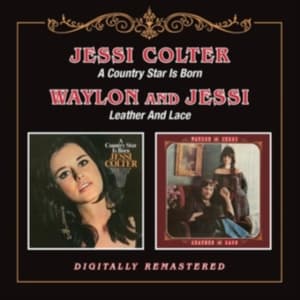Colter Jessi - A Country Star Is Born/Leather And (CD)