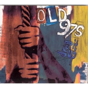 Old 97'S - Drag It Up (CD)