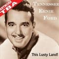 Miniatyrbilde 1 av 2: Ford Tennessee Ernie - This Lusty Land! (CD)