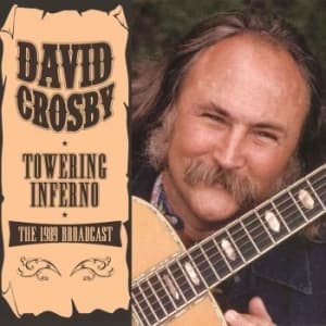 Crosby David - Towering Inferno (Live Fm Broadcast (CD)