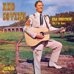 Sovine Red - Hold Everything (Till I Get Home) (CD)