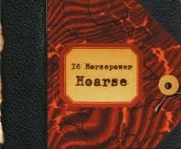 16 Horsepower - Hoarse - Deluxe Remastered (CD)