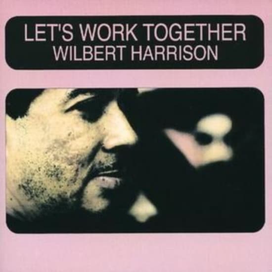 Harrison Wilbert - Lets Work Together (CD)