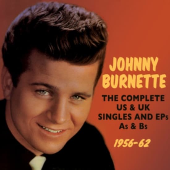 Burnette Johnny - Complete Us & Uk Singles And Eps As (CD)