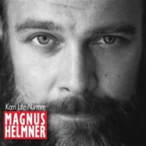 Helmner Magnus - Kom Lite Närmre (CD)