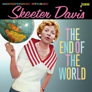 Davis Skeeter - End Of The World (CD)