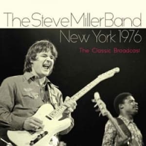 Miller Steve Band - New York (Fm Broadcast 1976) (CD)