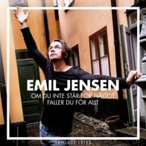 Jensen Emil - Om Du Inte Står För Något Faller .. (CD)
