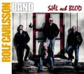 Miniatyrbillede 1 af 2: Rolf Carlsson Band - Själ Och Blod (CD)