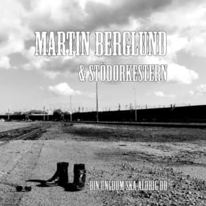 Berglund Martin And Stödorkestern - Din Ungdom Ska Aldrig Dö (CD)