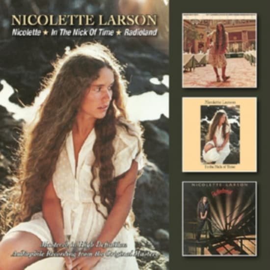 Larson Nicolette - Nicolette/In The Nick../Radioland (CD)